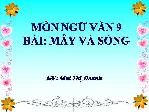 Bài 25. Mây và sóng