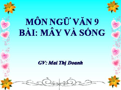 Bài 25. Mây và sóng