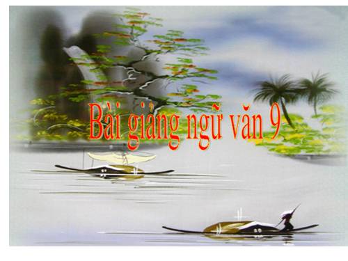 Bài 18. Bàn về đọc sách