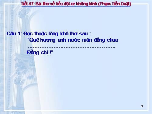 Bài 10. Bài thơ về tiểu đội xe không kính