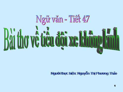 Bài 10. Bài thơ về tiểu đội xe không kính