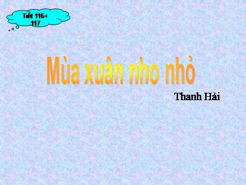 Bài 23. Mùa xuân nho nhỏ