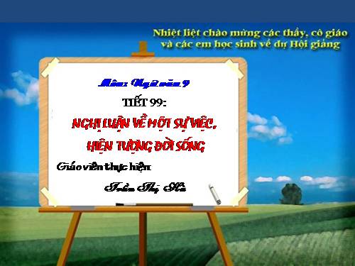Bài 19. Nghị luận về một sự việc, hiện tượng đời sống