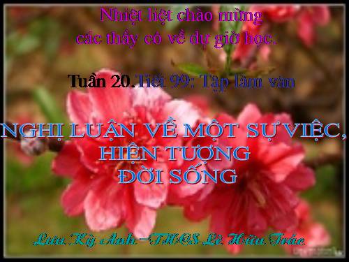 Bài 19. Nghị luận về một sự việc, hiện tượng đời sống