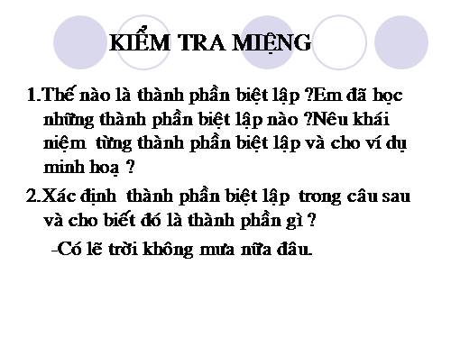 Bài 20. Các thành phần biệt lập (tiếp theo)