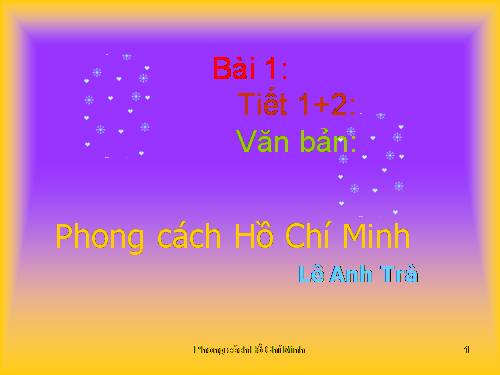 Bài 1. Phong cách Hồ Chí Minh