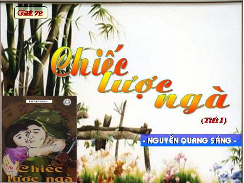 Bài 15. Chiếc lược ngà