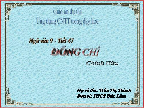 Bài 10. Đồng chí