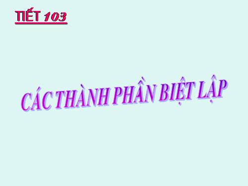Bài 19. Các thành phần biệt lập