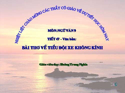 Bài 10. Bài thơ về tiểu đội xe không kính