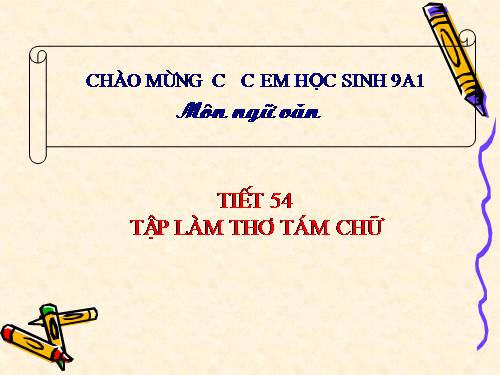 Bài 11. Tập làm thơ tám chữ