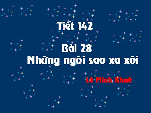 Bài 28. Những ngôi sao xa xôi