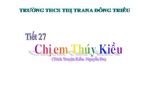 Bài 6. Chị em Thúy Kiều
