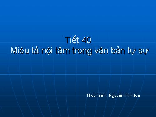 Bài 8. Miêu tả nội tâm trong văn bản tự sự
