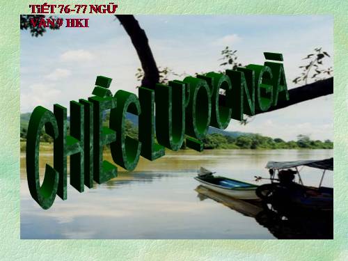 Bài 15. Chiếc lược ngà