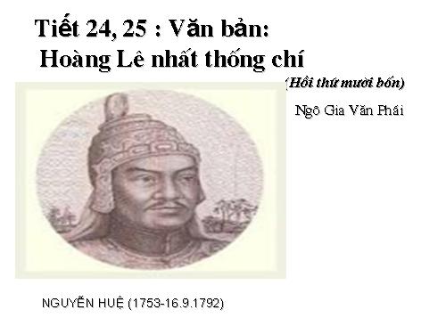 Bài 5. Hoàng Lê nhất thống chí - Hồi thứ mười bốn
