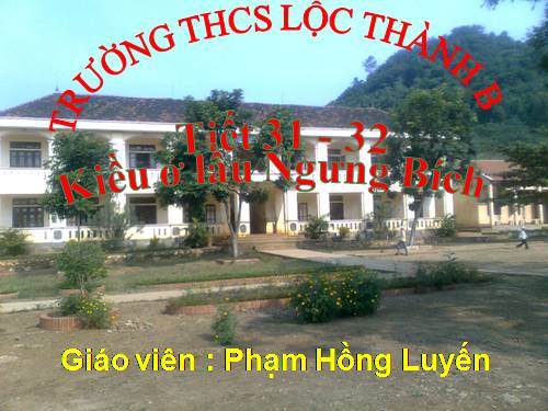 Bài 7. Kiều ở lầu Ngưng Bích