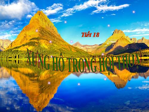 Bài 3. Xưng hô trong hội thoại