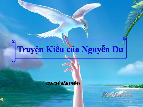 Bài 6. Truyện Kiều của Nguyễn Du