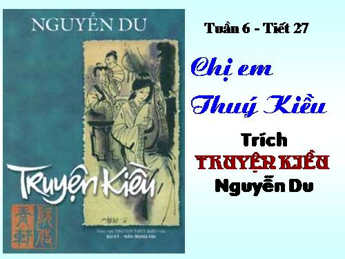 Bài 6. Chị em Thúy Kiều