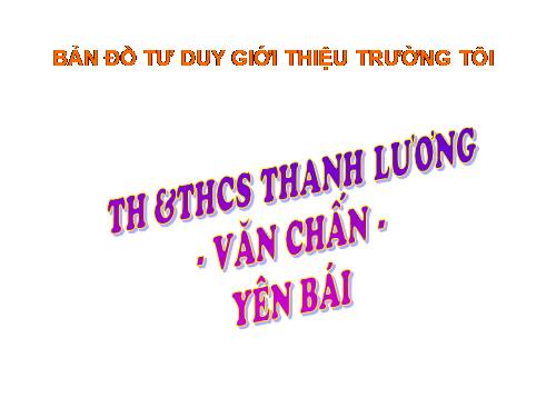 BDTD GIỚI THIỆU TRƯỜNG TÔI