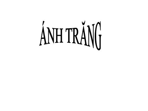 Bài 12. Ánh trăng