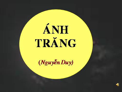 Bài 12. Ánh trăng