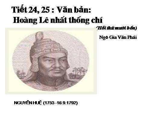 Bài 5. Hoàng Lê nhất thống chí - Hồi thứ mười bốn
