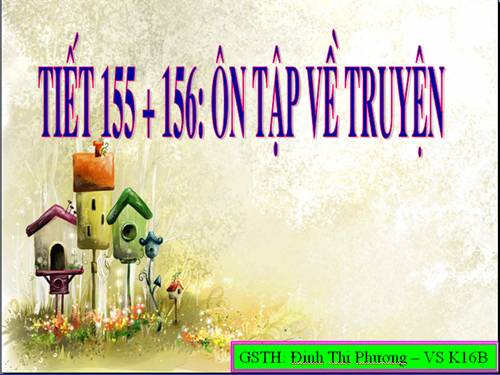 Bài 30. Ôn tập về truyện