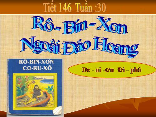 Bài 29. Rô-bin-xơn ngoài đảo hoang