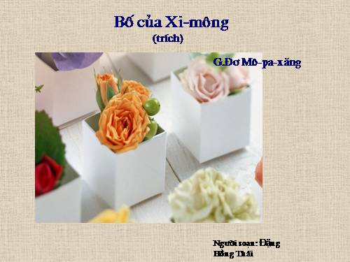 Bài 30. Bố của Xi-mông