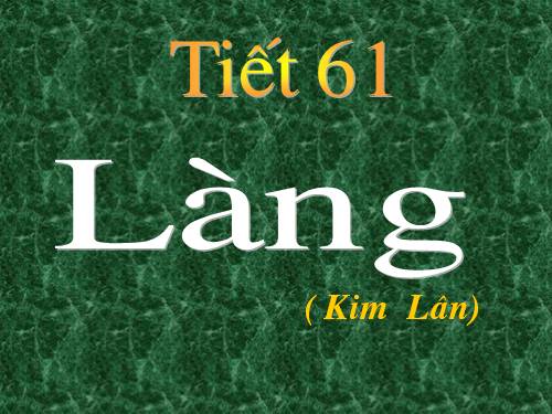 Bài 13. Làng