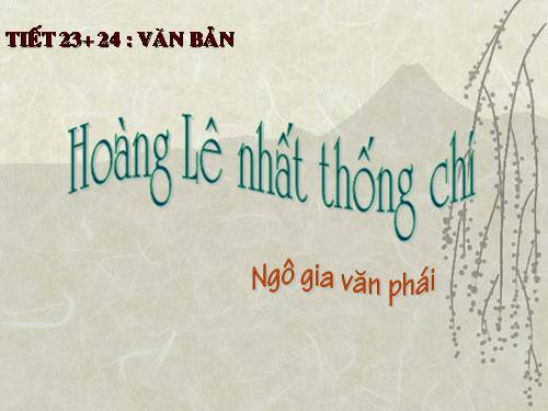 Bài 5. Hoàng Lê nhất thống chí - Hồi thứ mười bốn