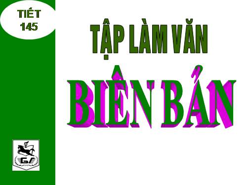 Bài 28. Biên bản