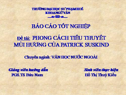 tiểu thuyết Mùi hương - Patrick Suskind