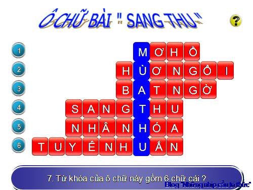 Văn 9- Ô chữ bài : Sang thu