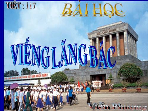 Bài 23. Viếng lăng Bác