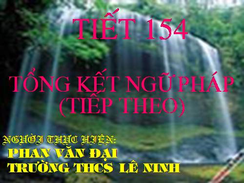 Bài 30. Tổng kết về ngữ pháp (tiếp theo)