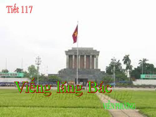 Bài 23. Viếng lăng Bác