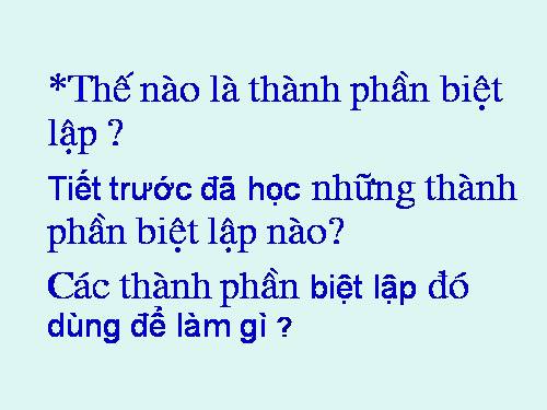 Bài 20. Các thành phần biệt lập (tiếp theo)