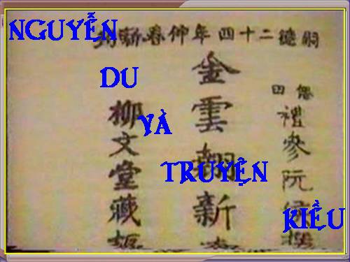 Nguyễn Du và truyện Kiều