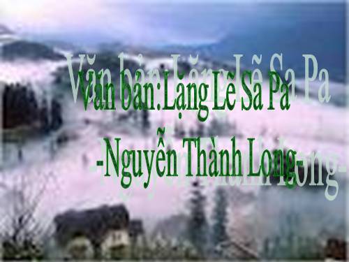 Bài 14. Lặng lẽ Sa Pa