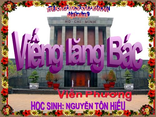 Bài 23. Viếng lăng Bác