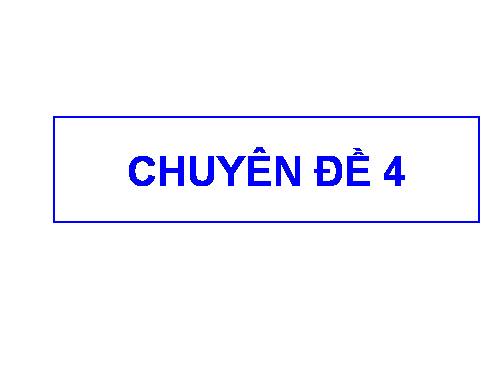 chuyên đề 4