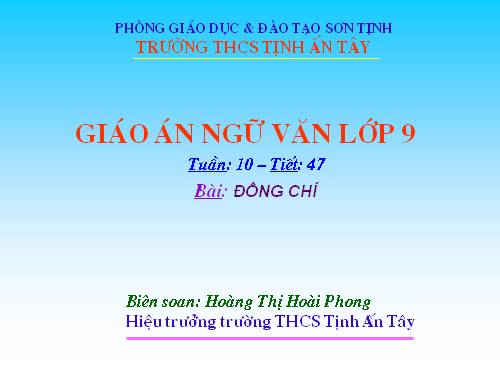 Bài 10. Đồng chí