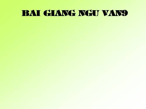 Bài 9. Lục Vân Tiên gặp nạn