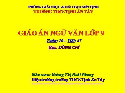 Bài 10. Đồng chí