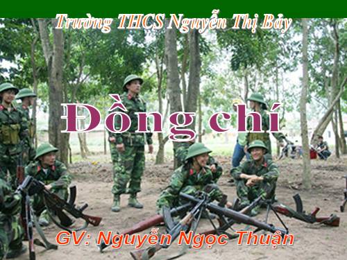 Bài 10. Đồng chí