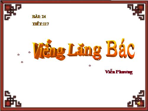 Bài 23. Viếng lăng Bác