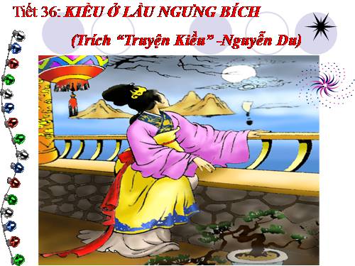 Bài 7. Kiều ở lầu Ngưng Bích